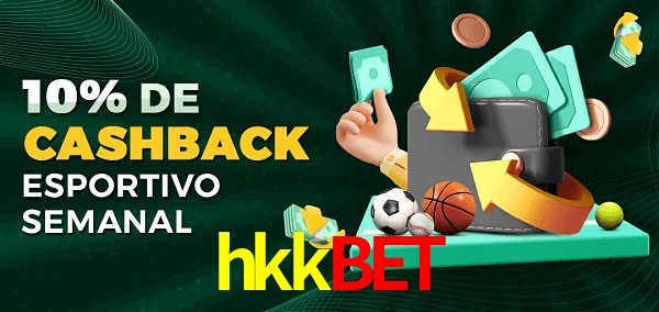10% de bônus de cashback na hkkbet